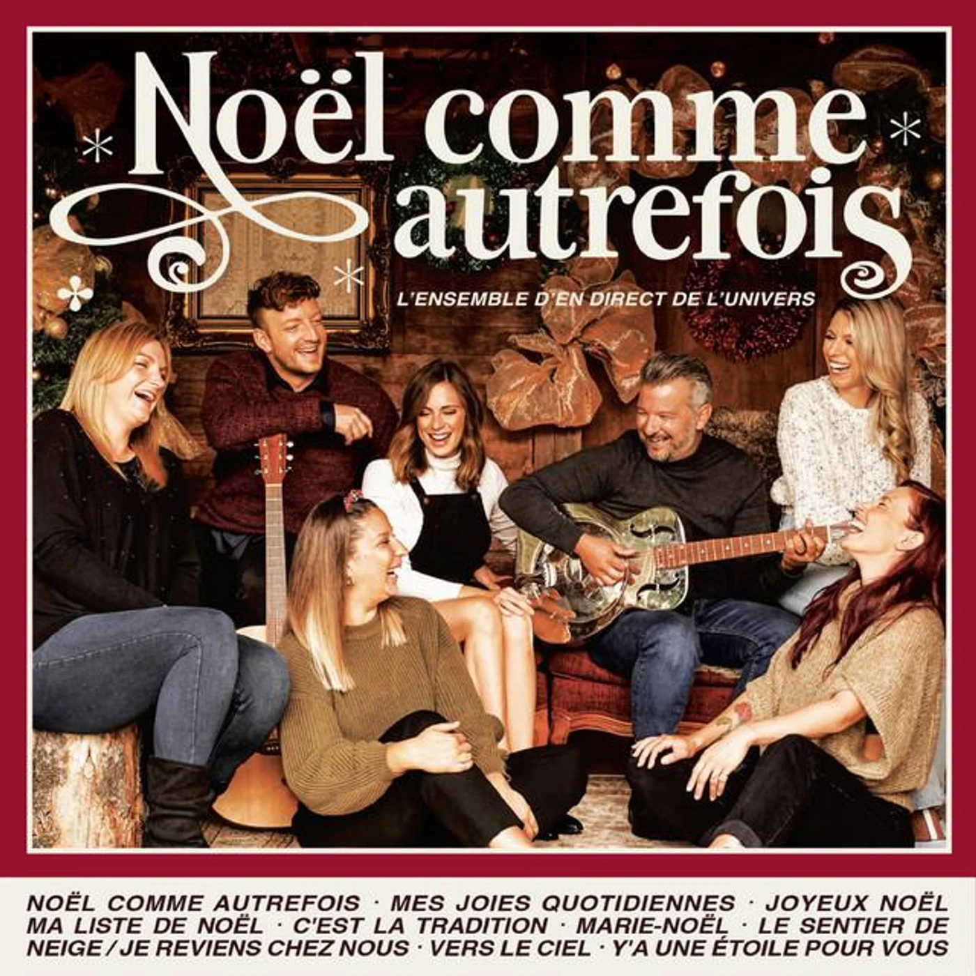 L'ensemble d'En direct de l'univers