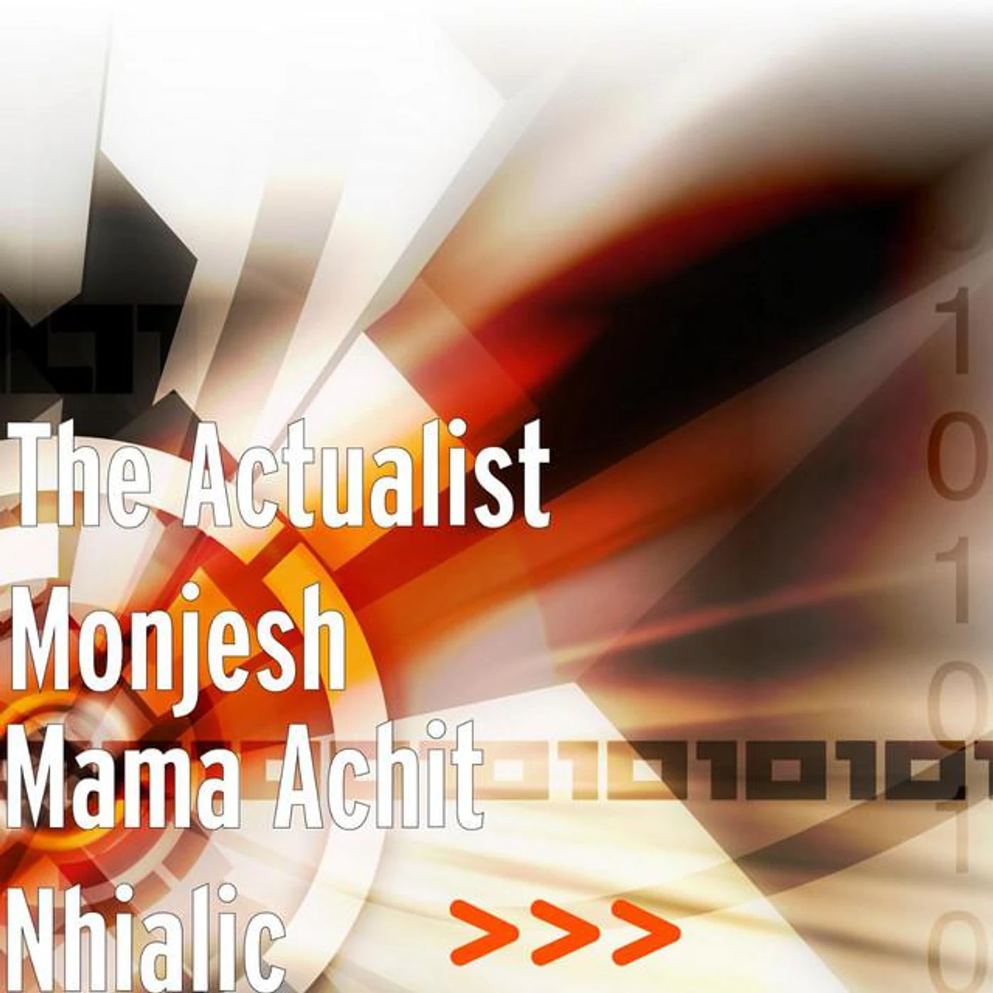 The Actualist Monjesh