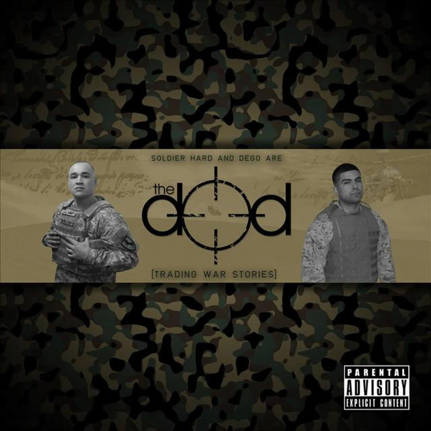 The DOD (Soldier Hard & Dego)