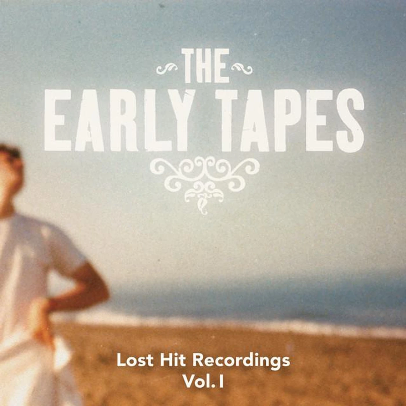 The Early Tapes