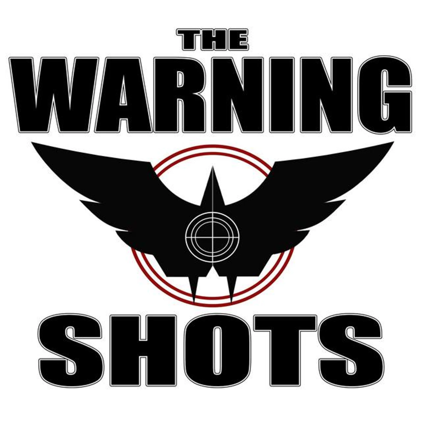 The Warning Shots
