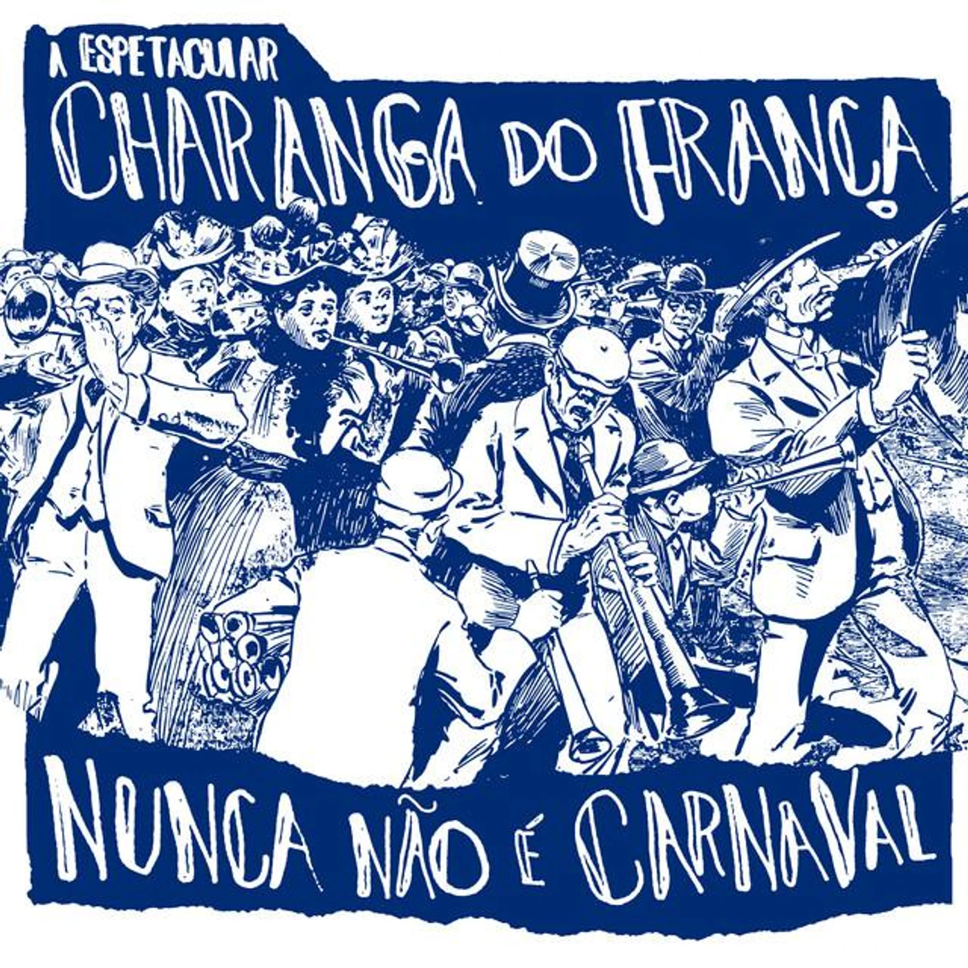 A Espetacular Charanga do França