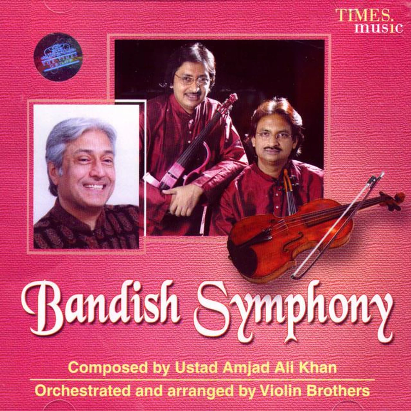 Ustad Amjad Ali Kahn / Violin Brothers