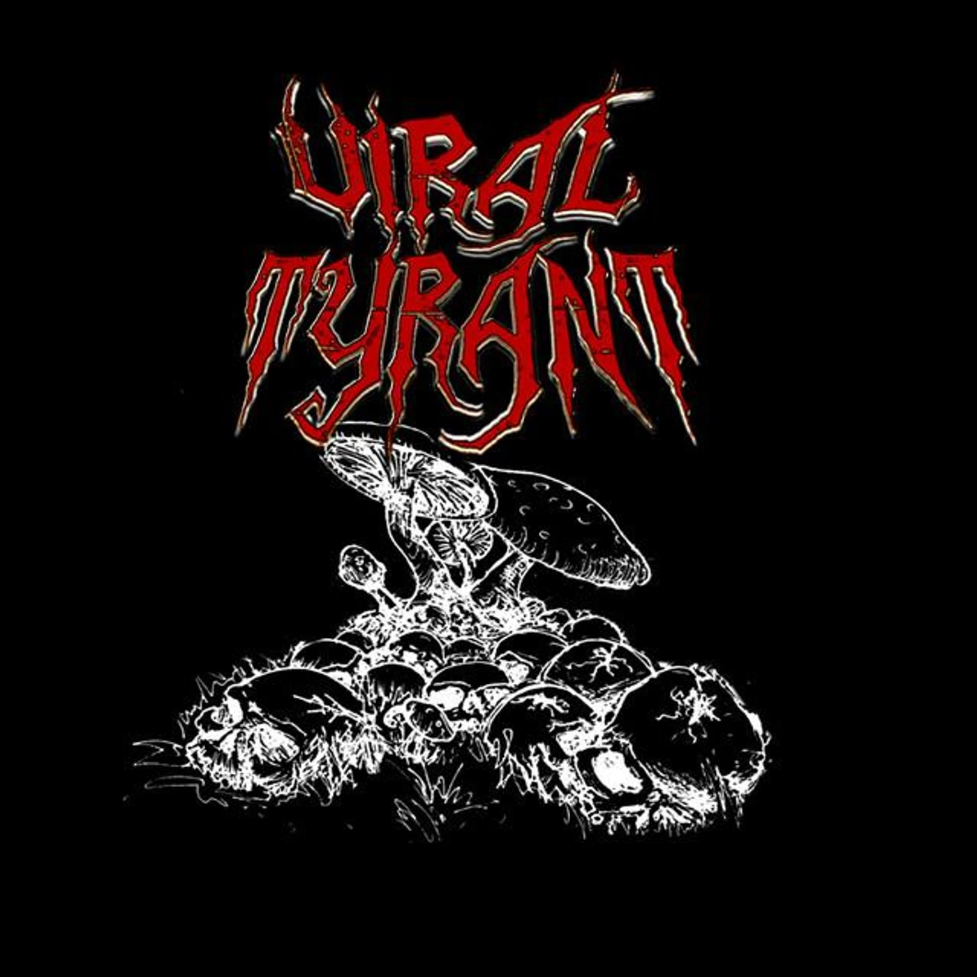 Viral Tyrant