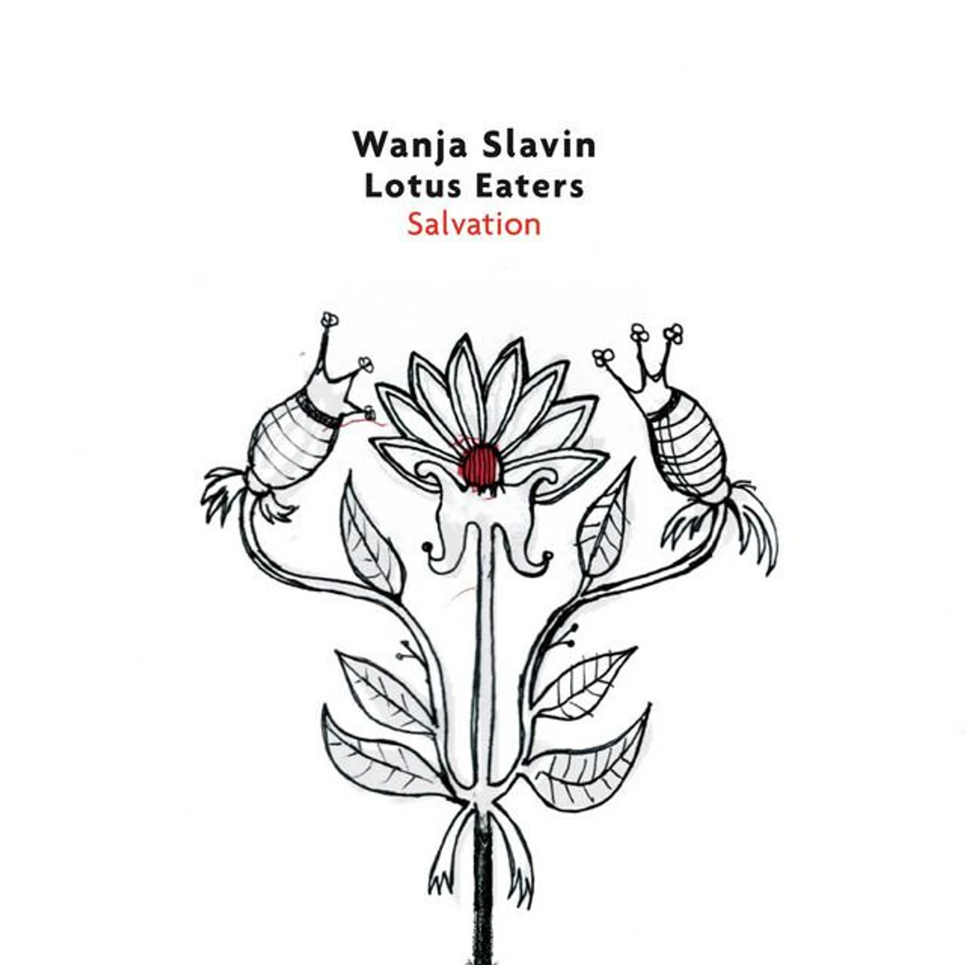 Wanja Slavin Lotus Eaters