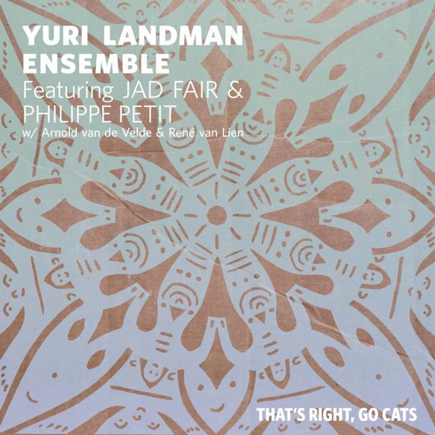 Yuri Landman Ensemble
