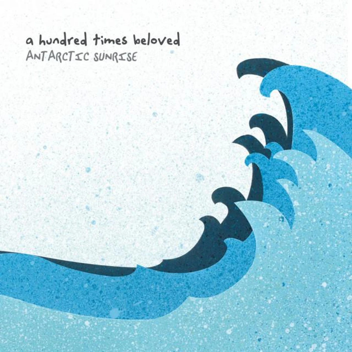 A Hundred Times Beloved
