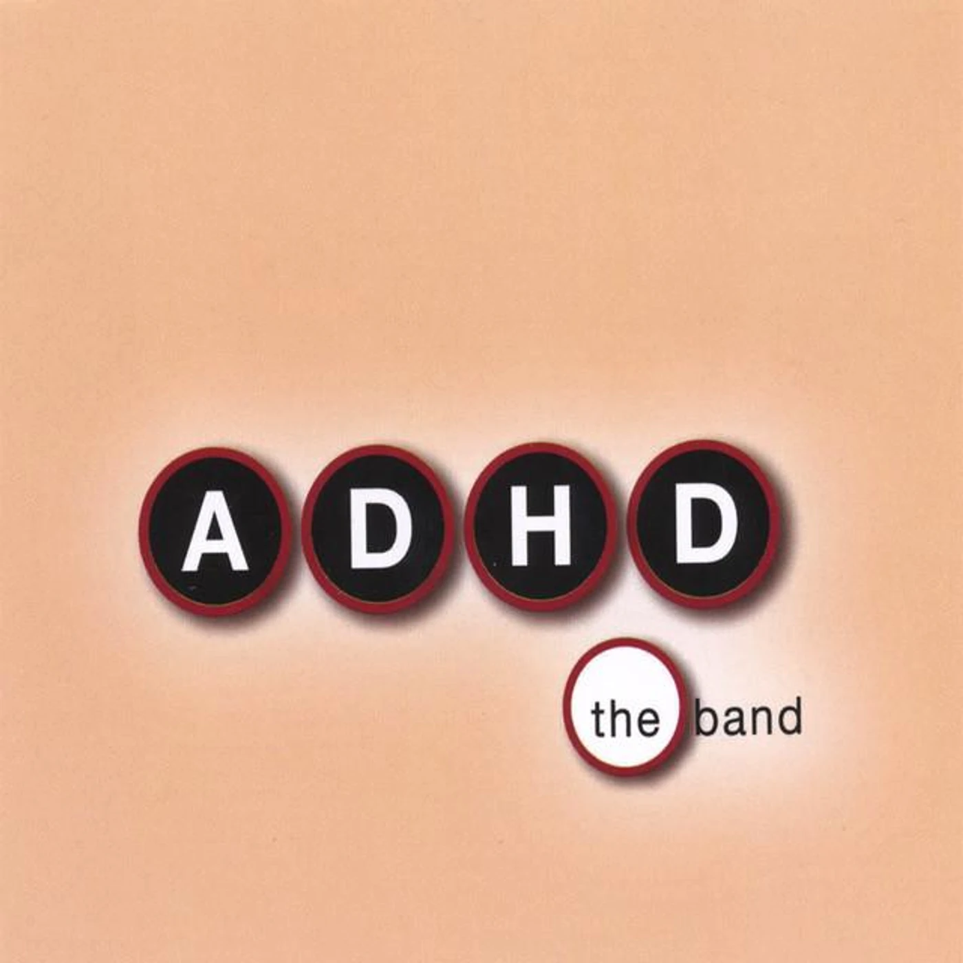 ADHD the band
