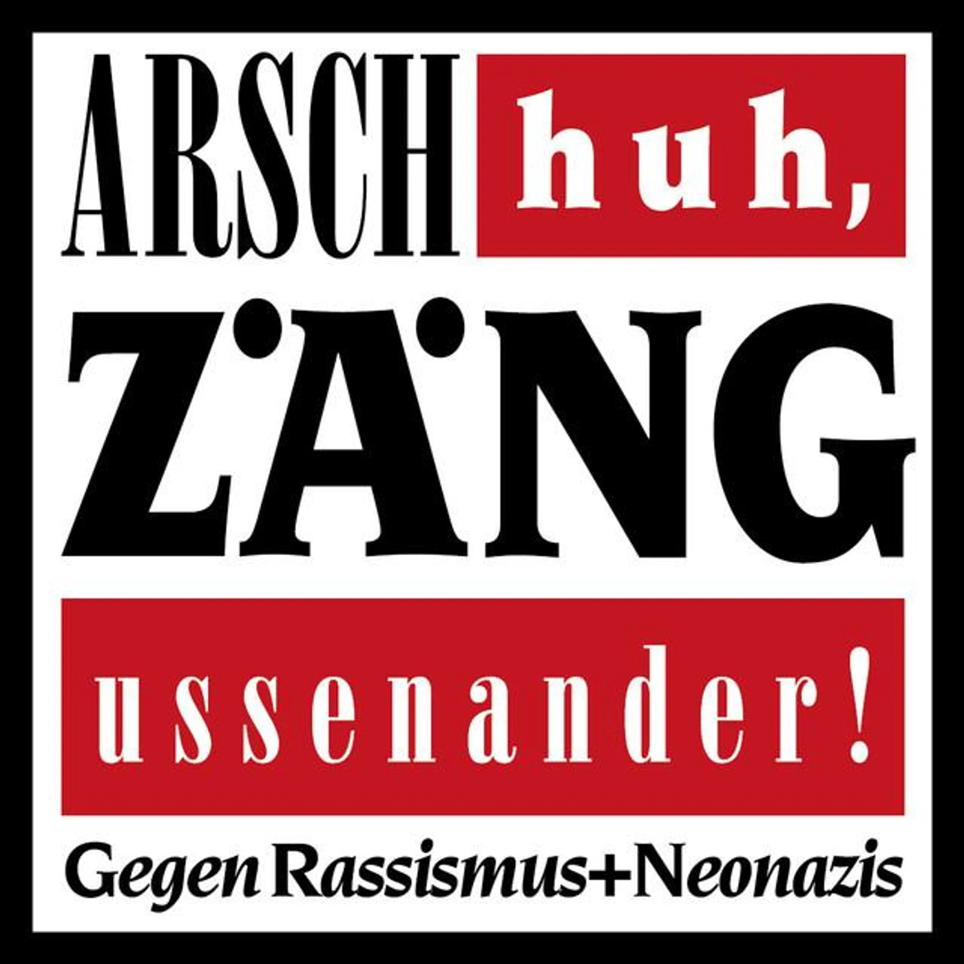 AG Arsch Huh