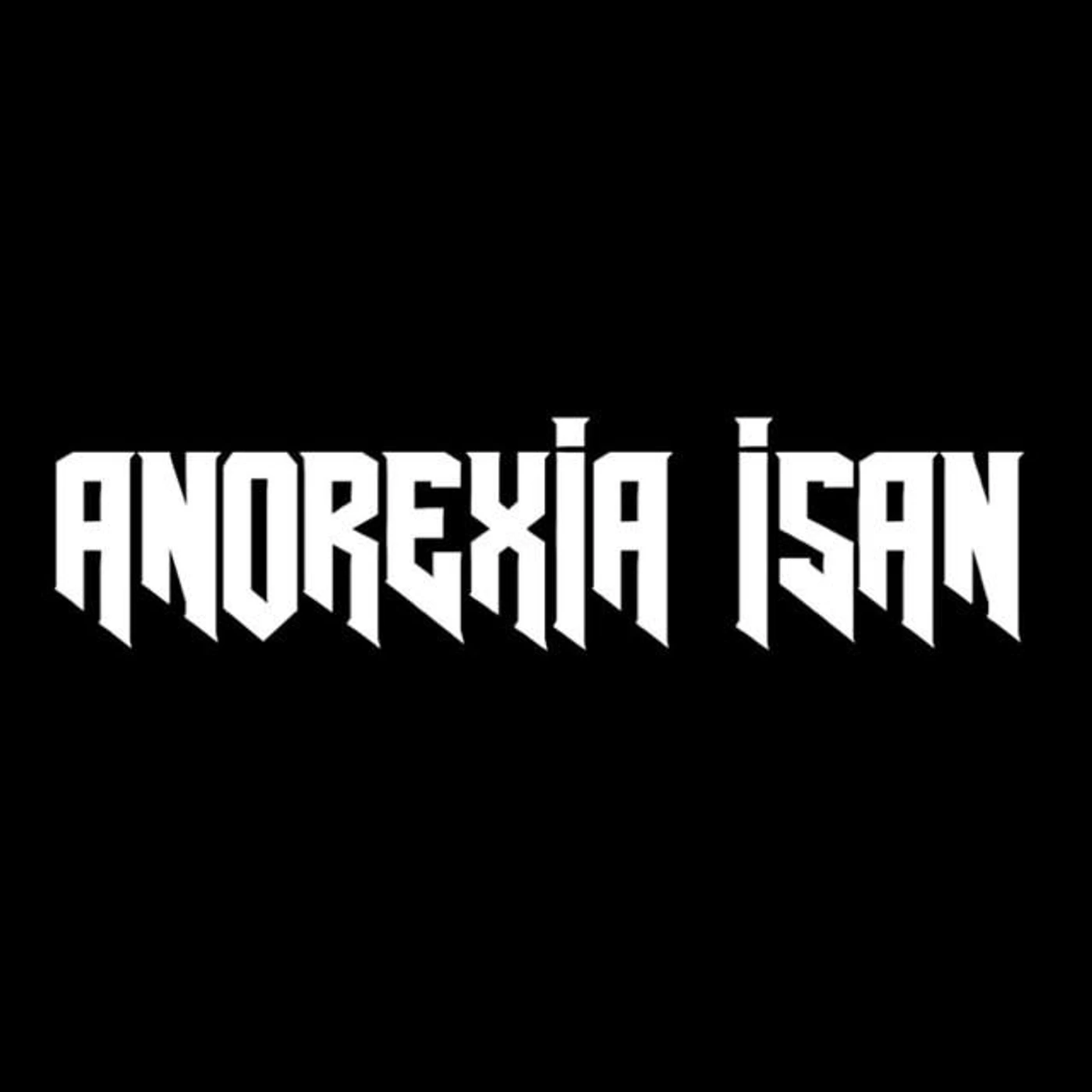 Anorexia Isan