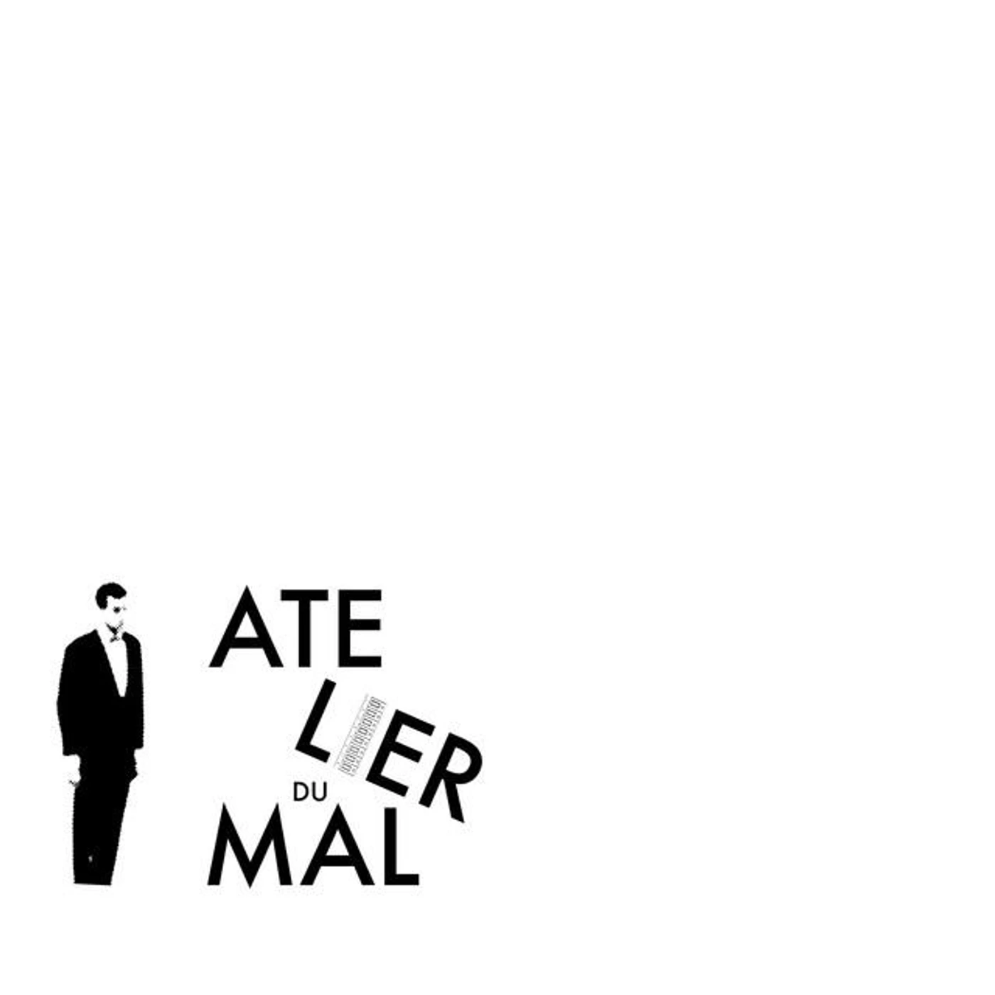 Atelier Du Mal