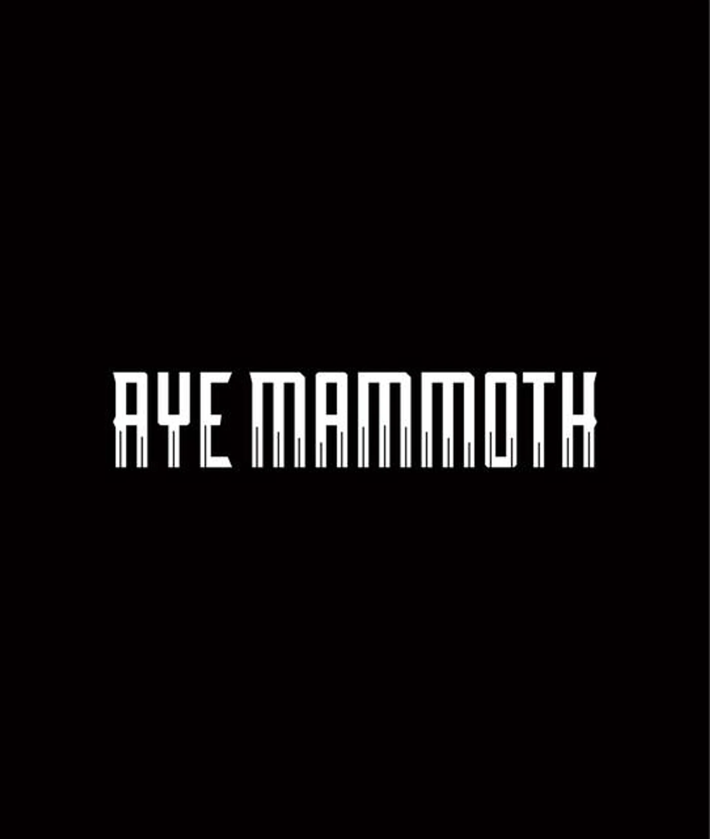 Aye Mammoth