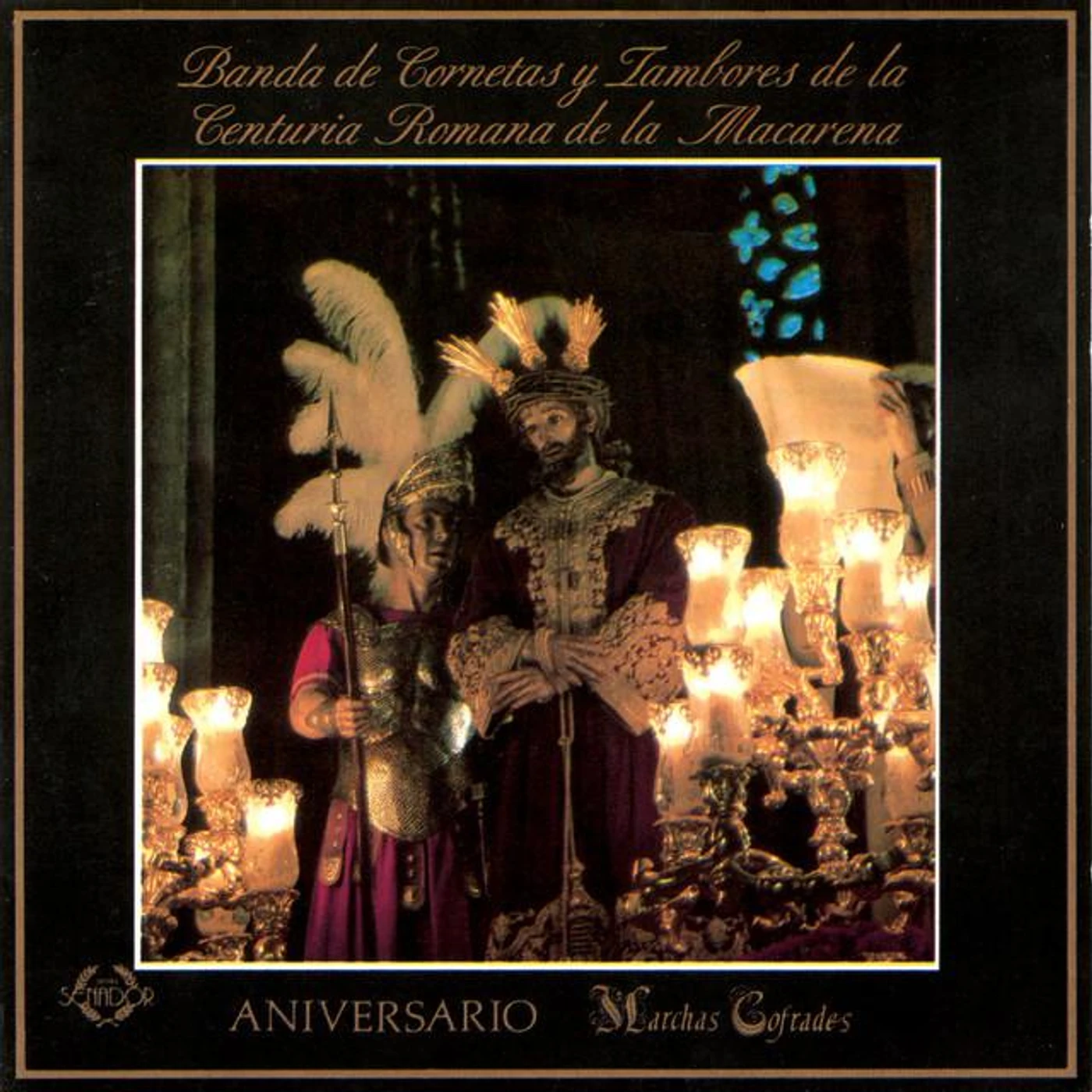 Banda de Cornetas y Tambores de la Centuria Romana Macarena