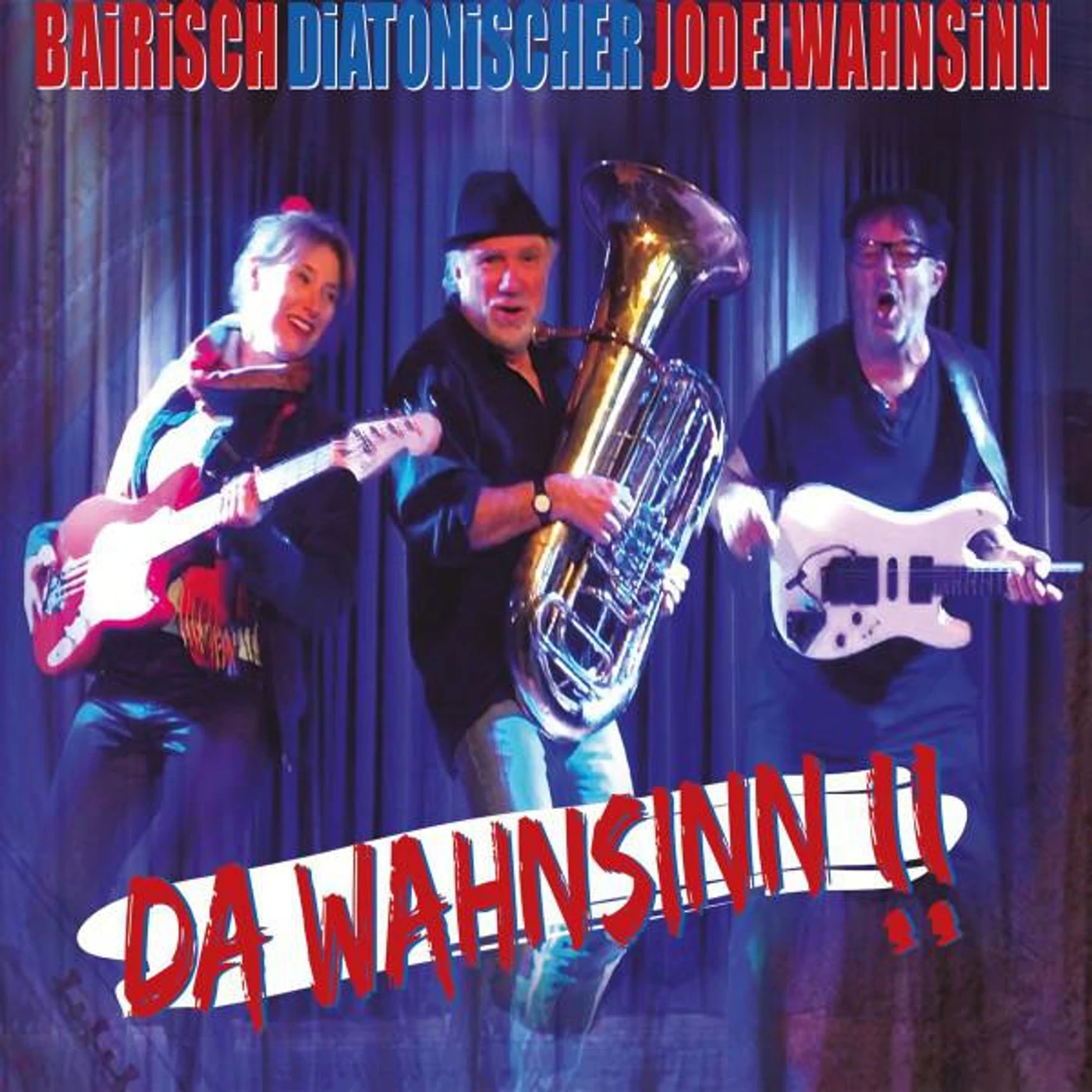 Bairisch Diatonischer Jodelwahnsinn