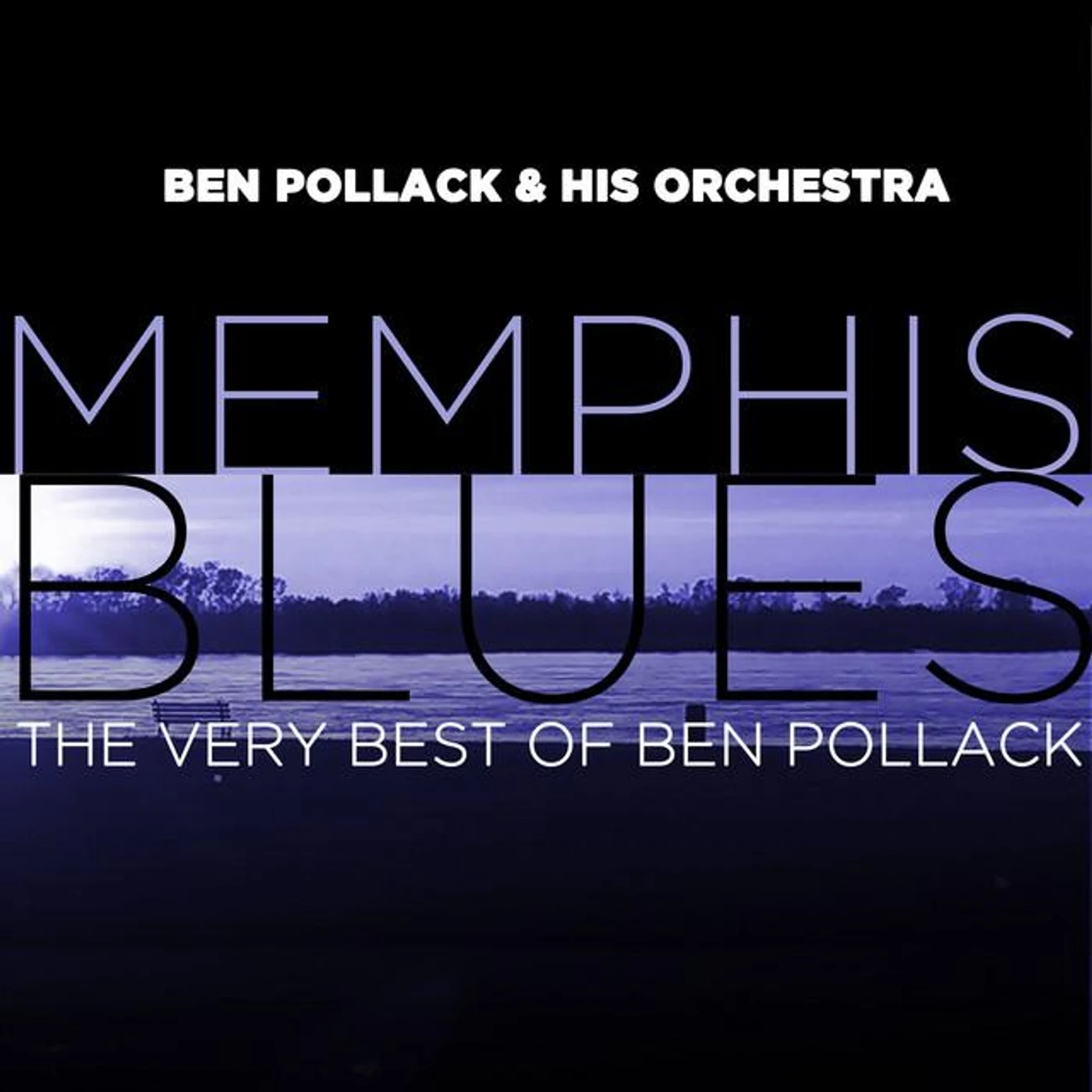 Ben Pollack & His Orchestra