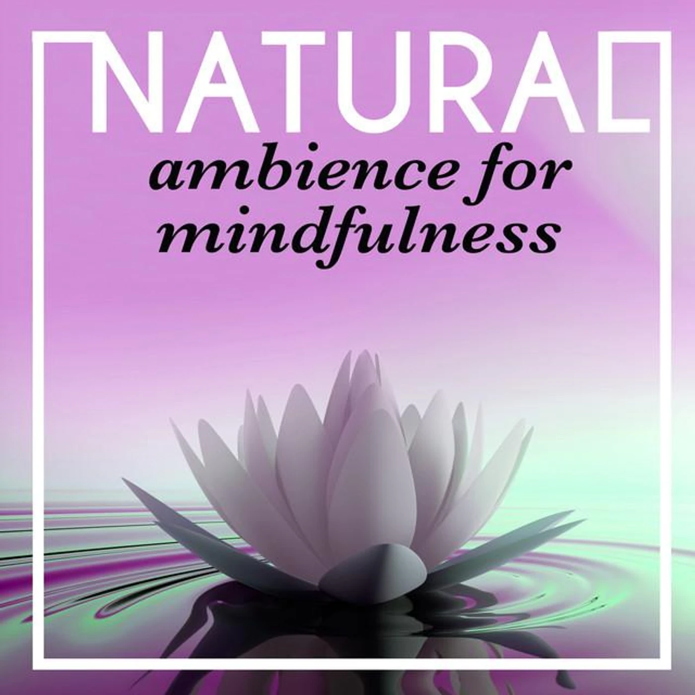 Binaural Nature Sounds Relaxing