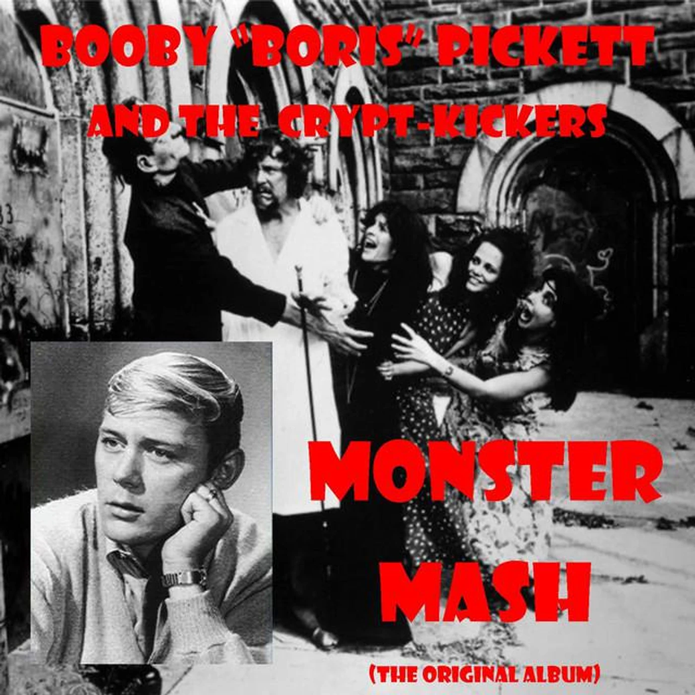 Bobby "Boris" Pickett & The Crypt-Kickers