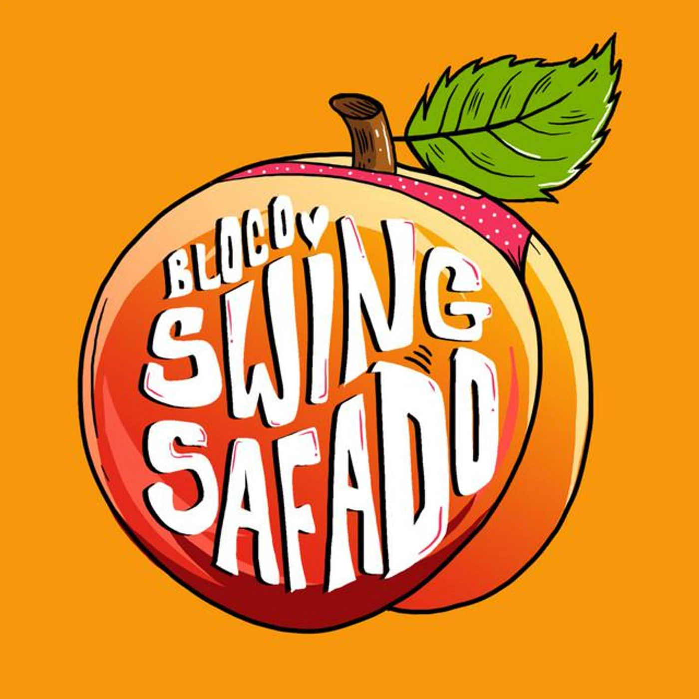 Bloco Swing Safado