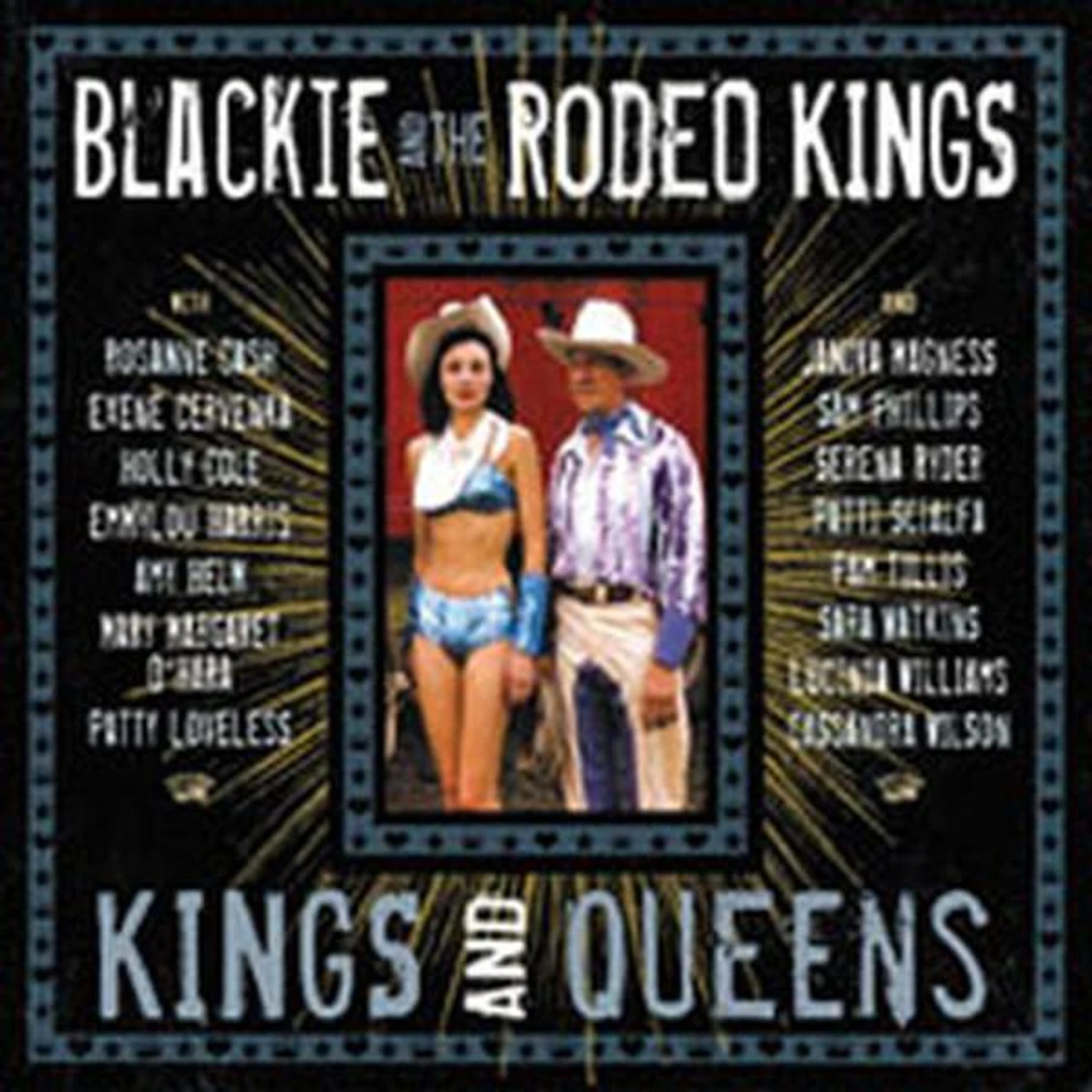 Blackie And Rodeo Kings
