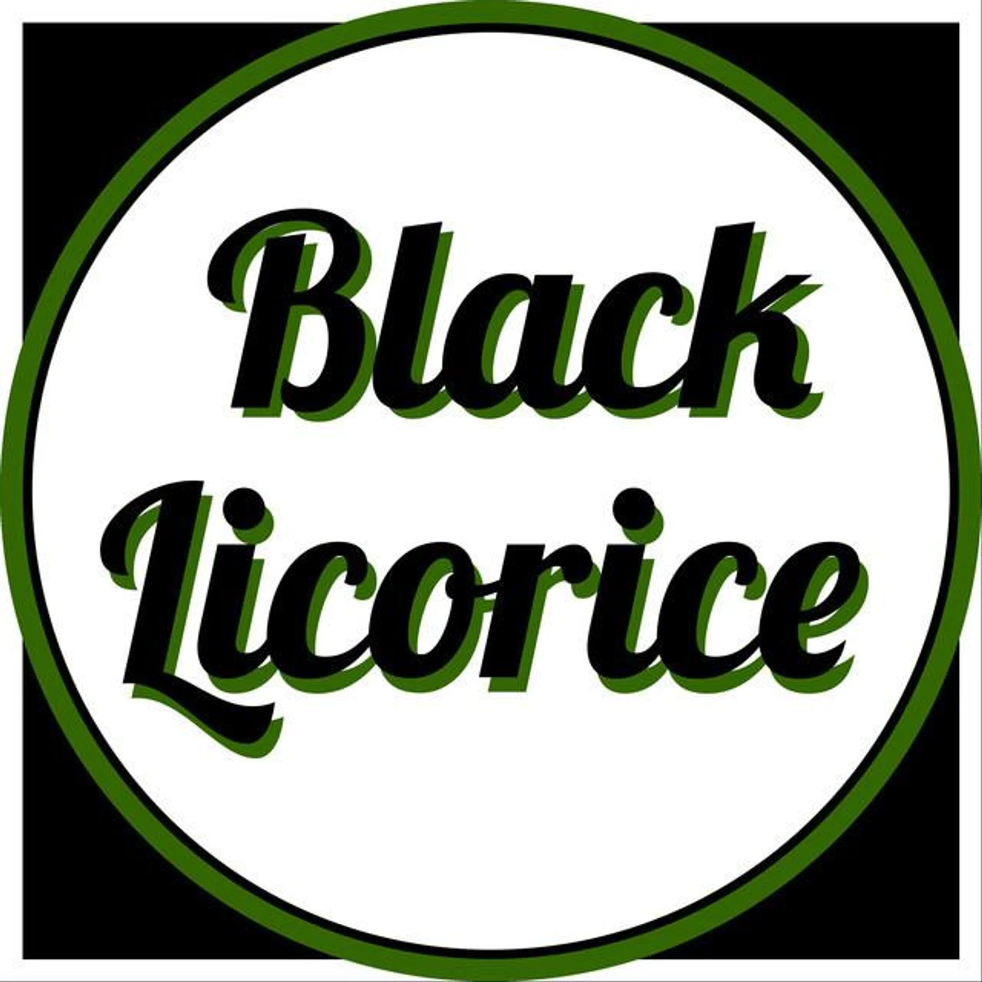 Black Licorice
