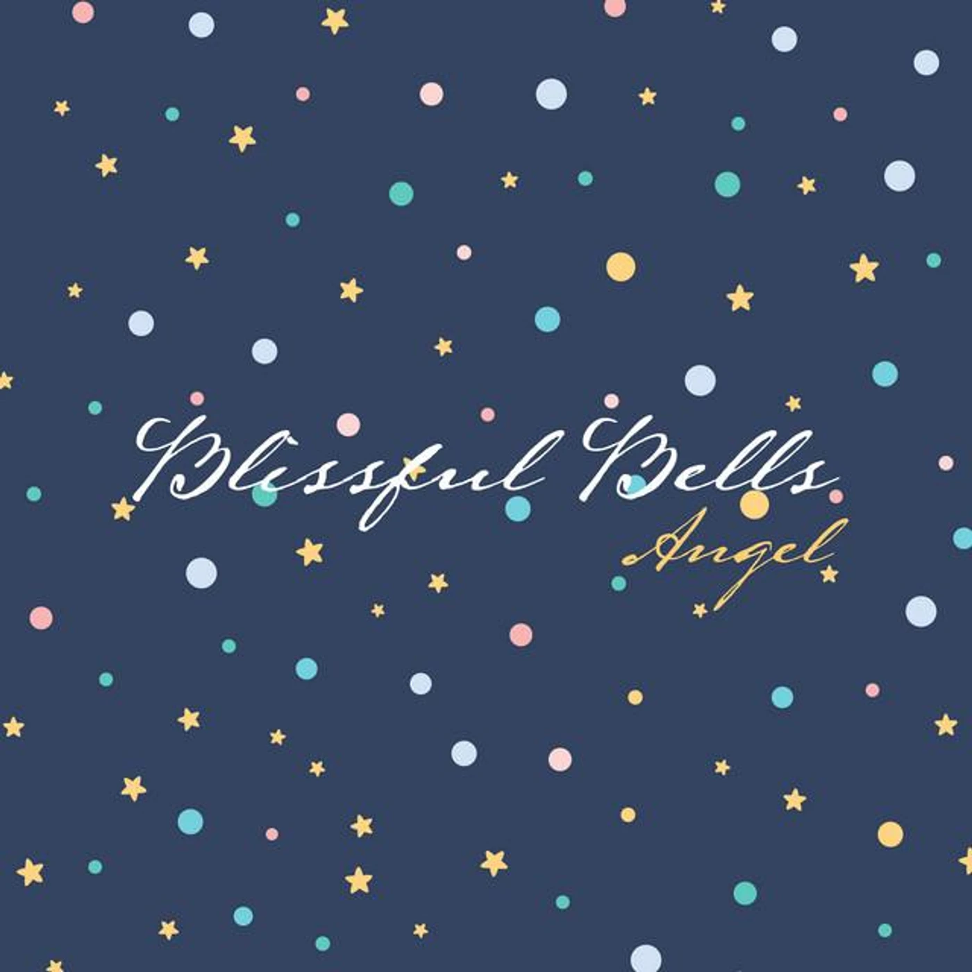 Blissful Bells