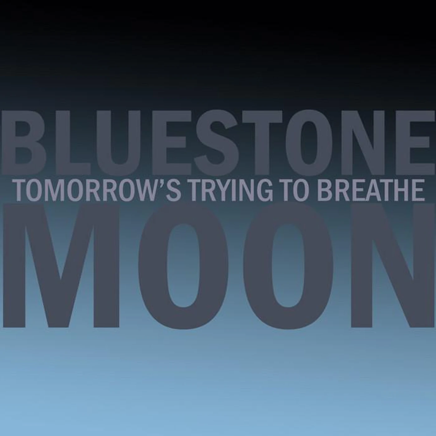 Bluestone Moon