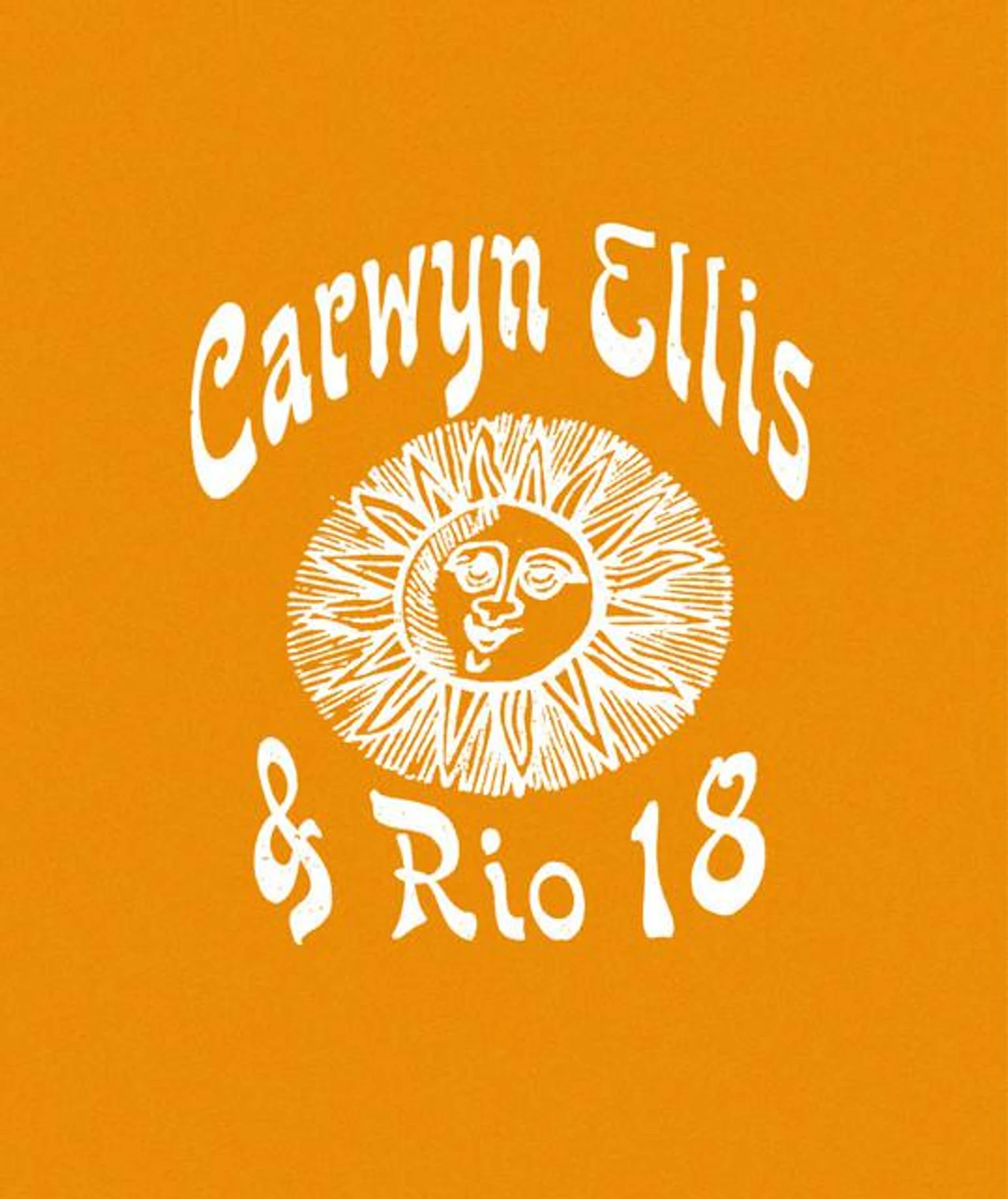 Carwyn Ellis & Rio 18