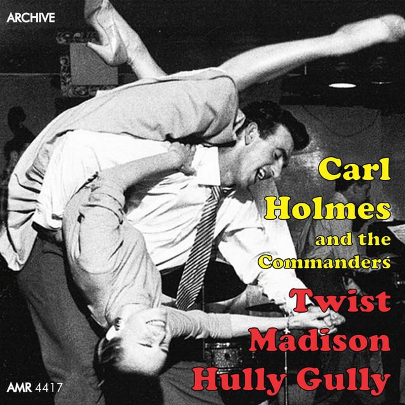 Carl Holmes & The Commanders