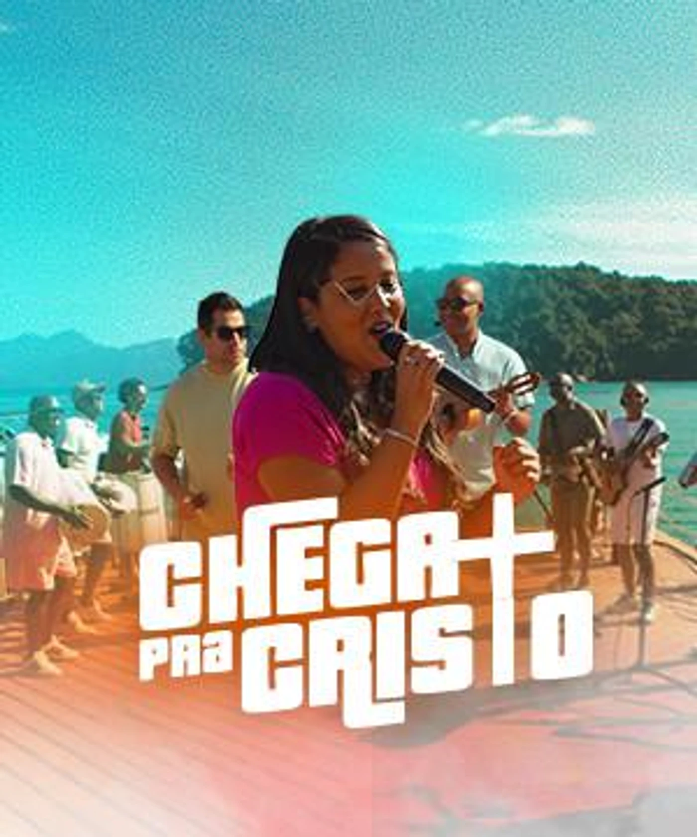 Chega mais pra Cristo