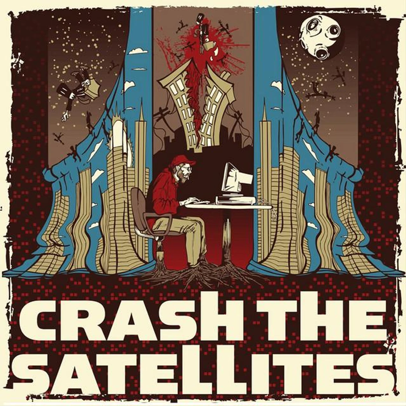 Crash the Satellites