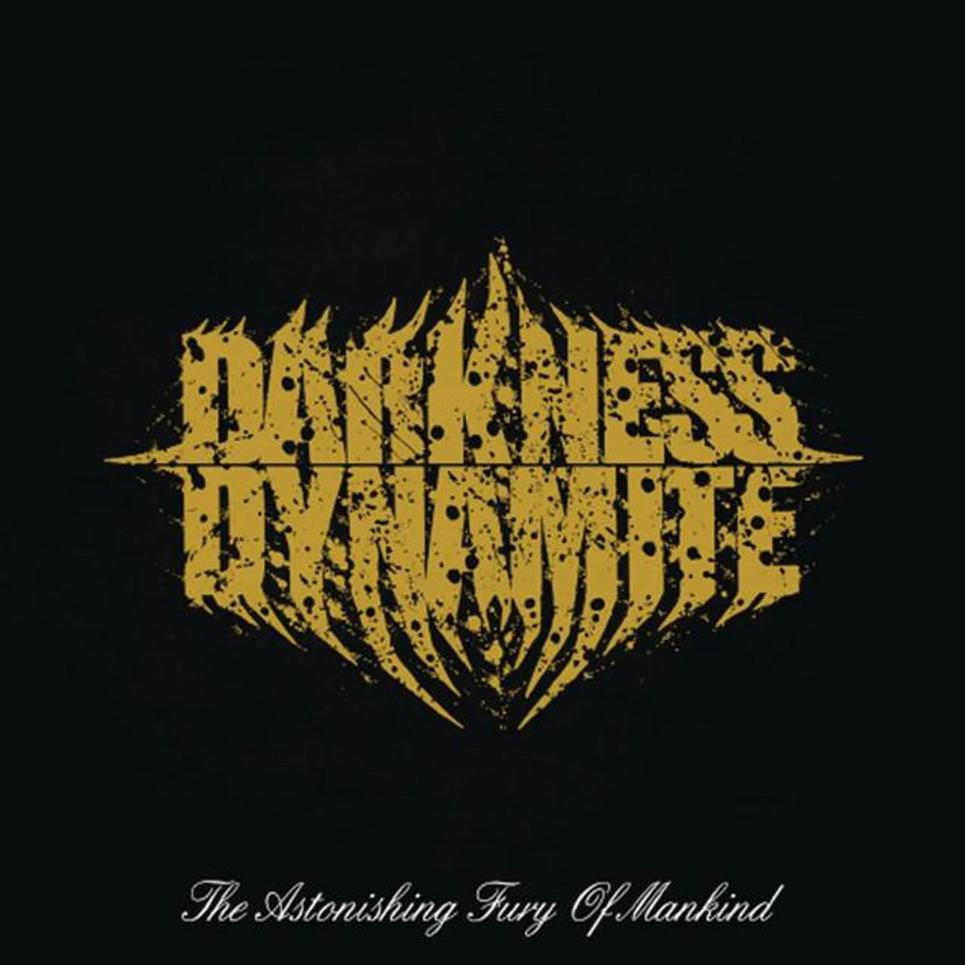 Darkness Dynamite