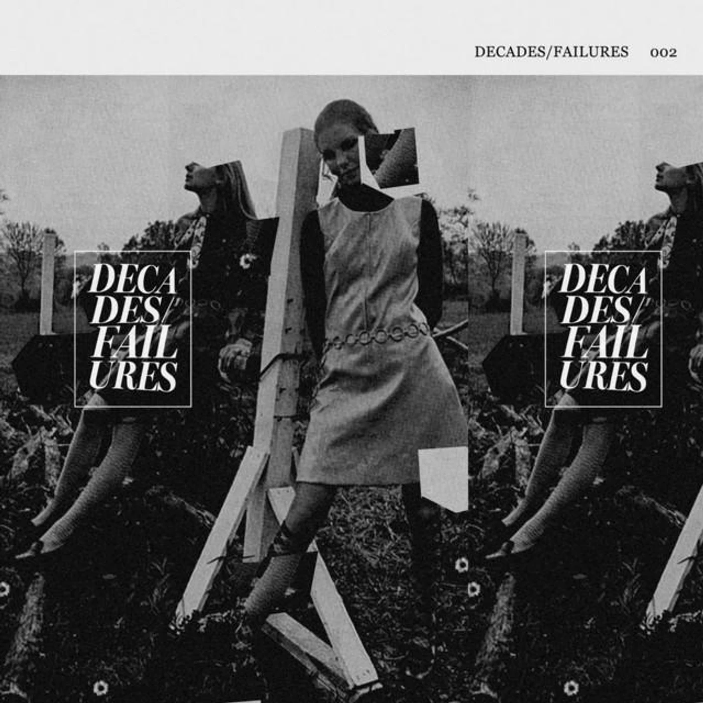 Decades / Failures
