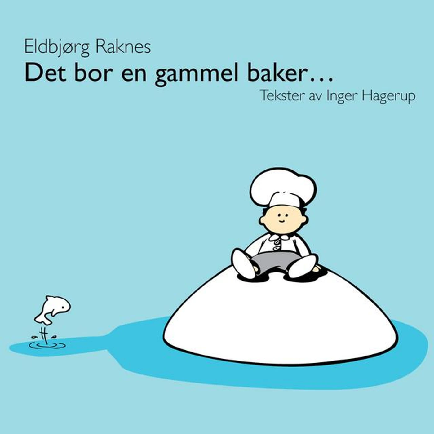 Eldbjørg Raknes