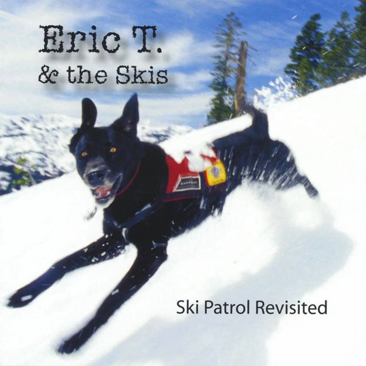 Eric T. & The Skis