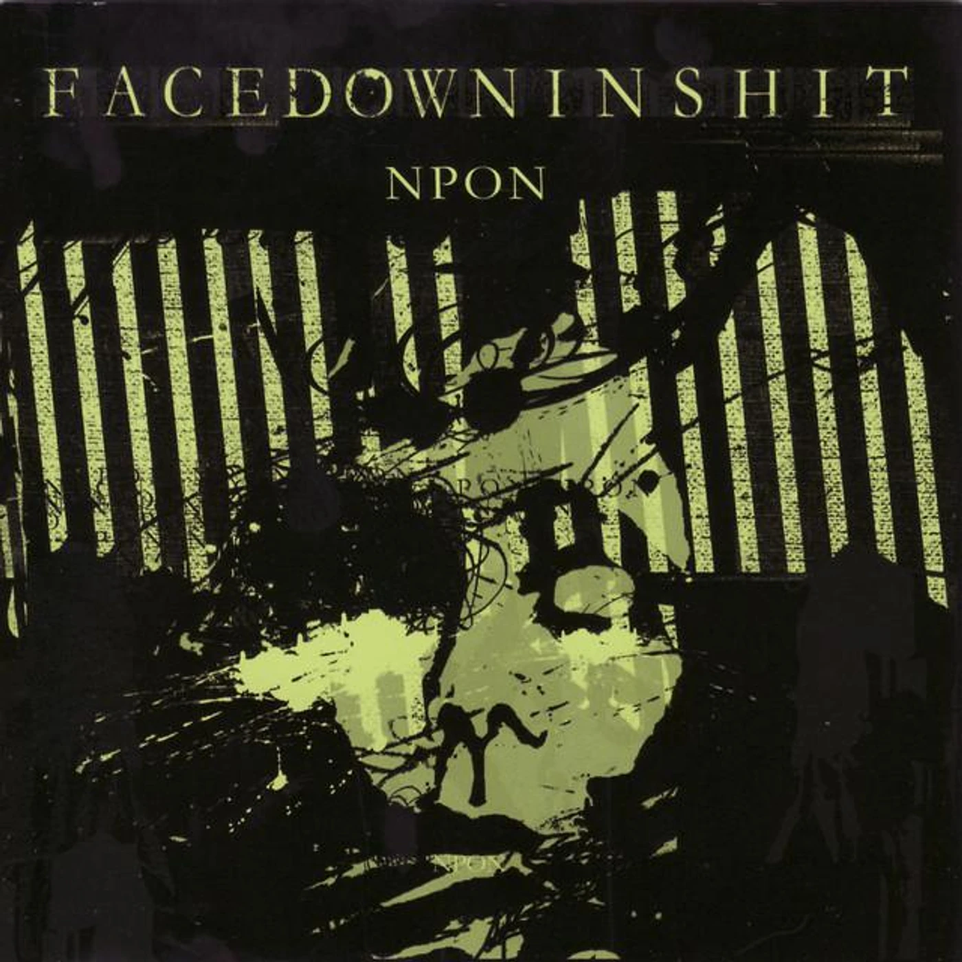 FaceDowninShit