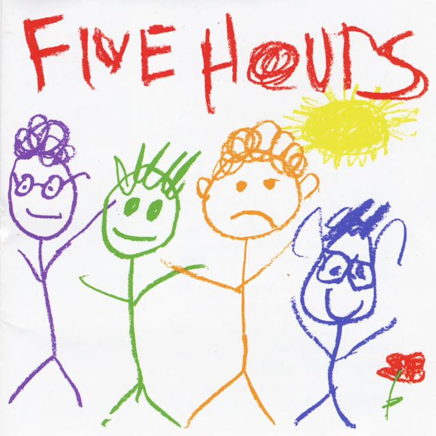 Five Hours