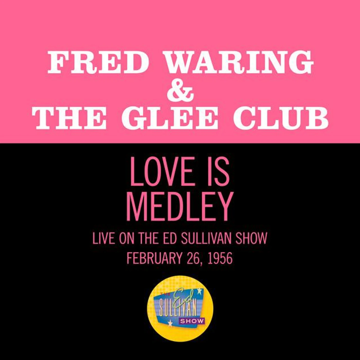Fred Waring & The Glee Club