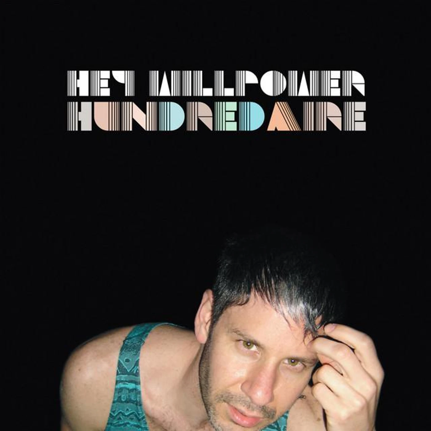 Hey Willpower