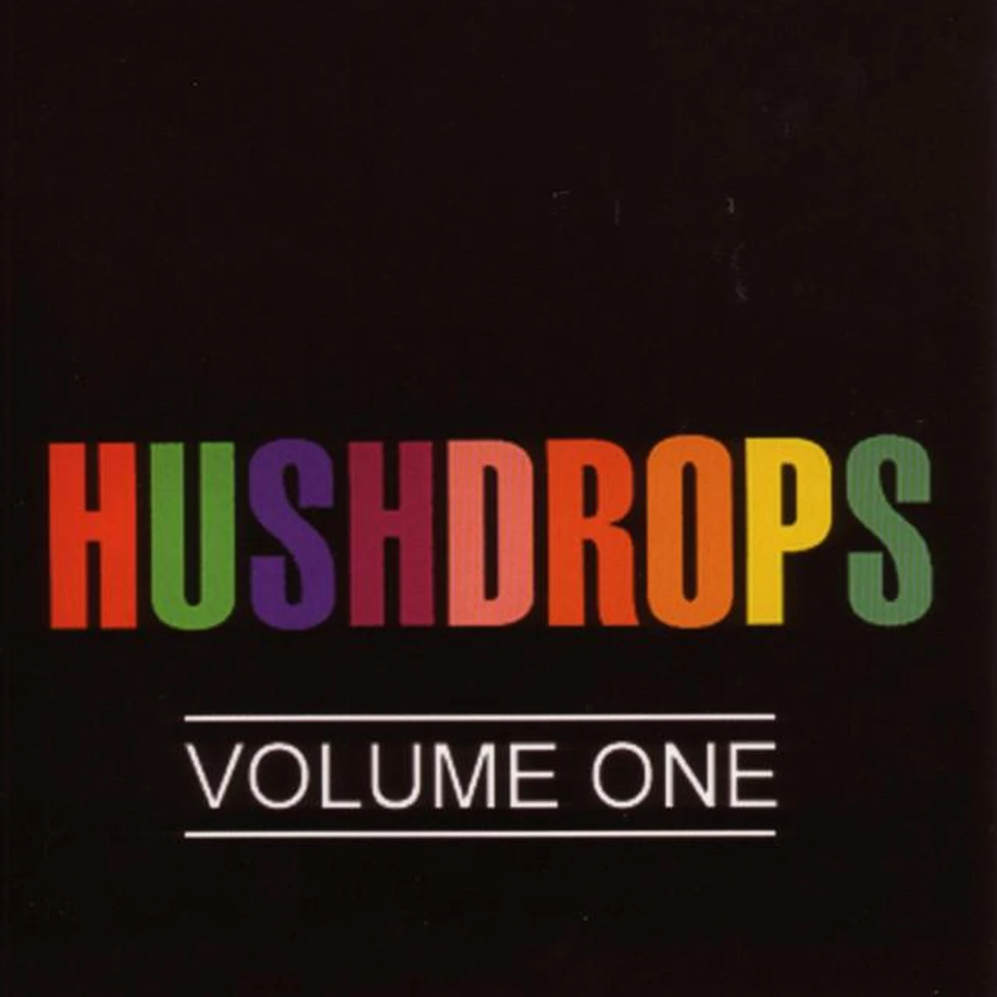 Hushdrops
