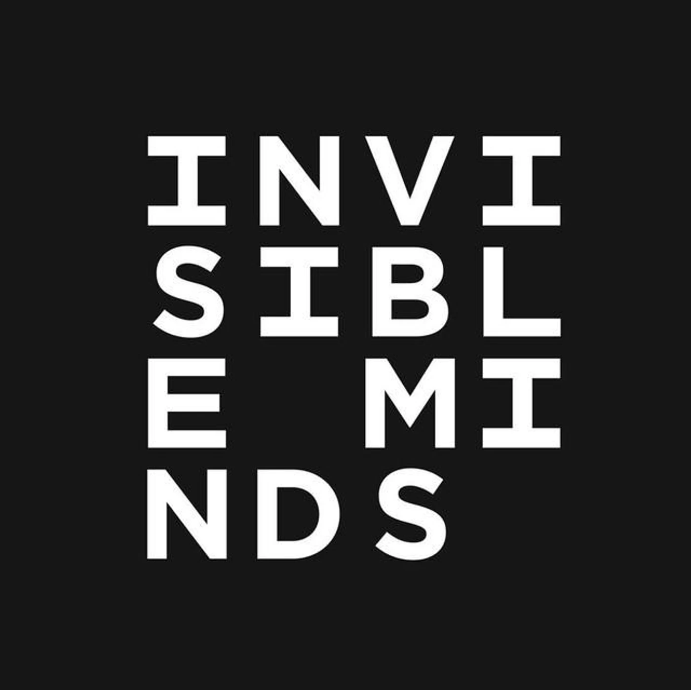 Invisible Minds