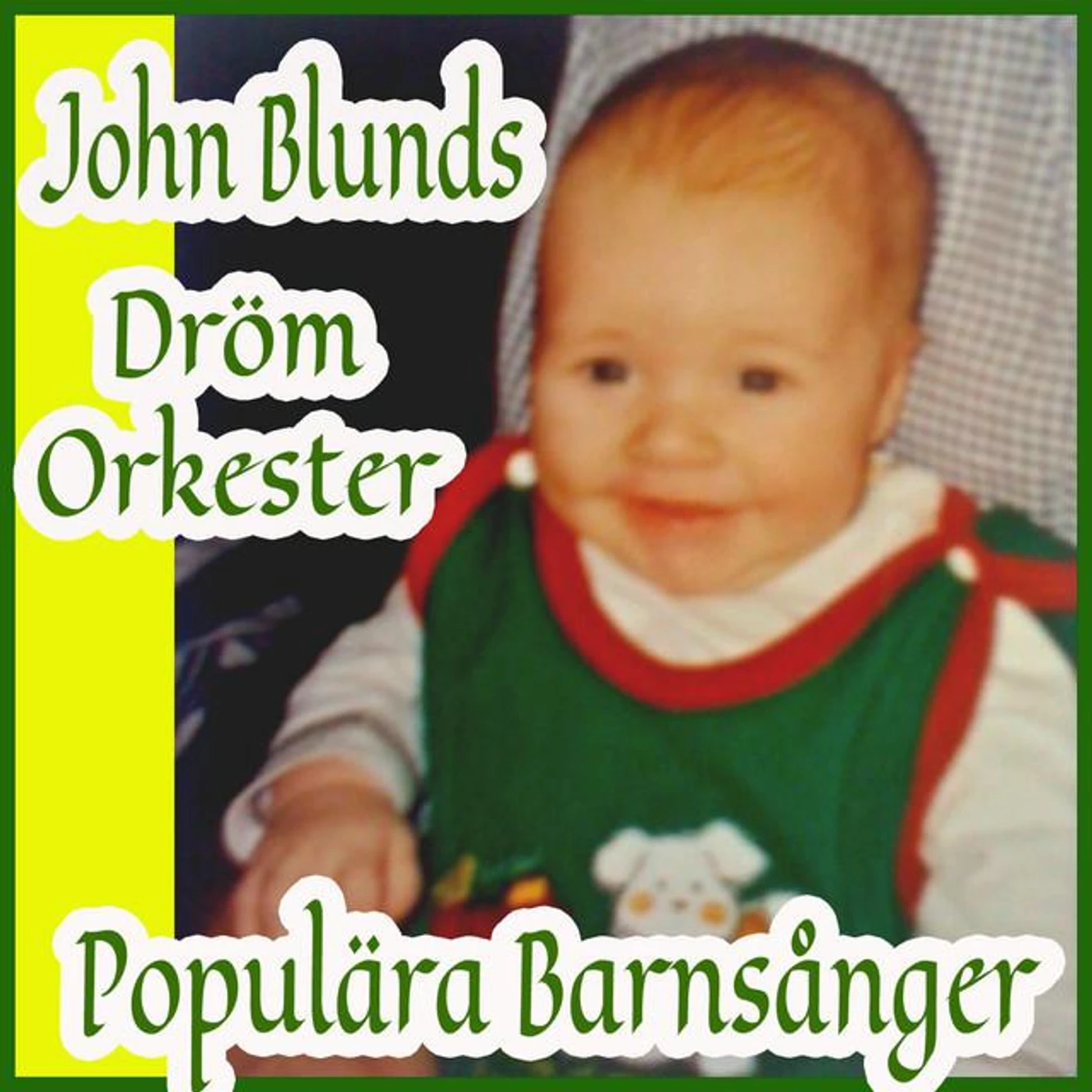 John Blunds drömorkester