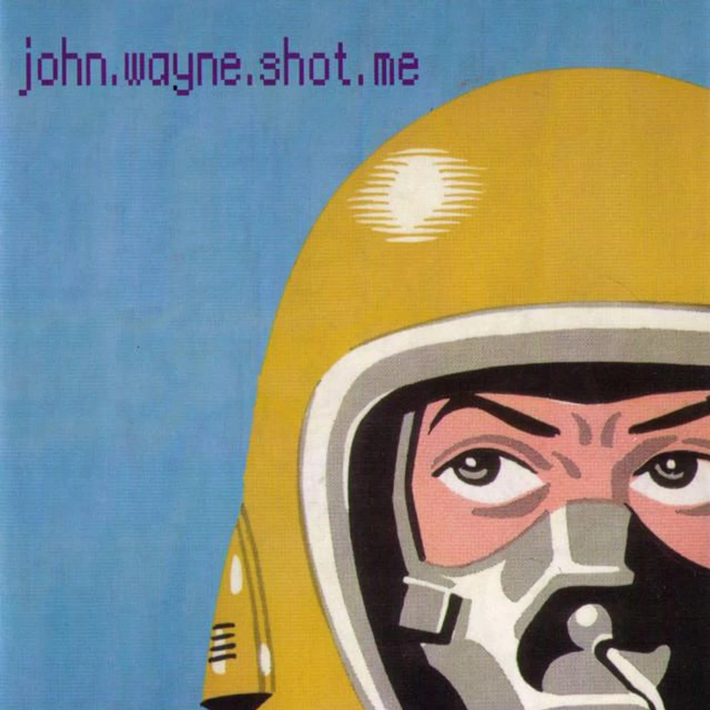John Wayne Shot Me