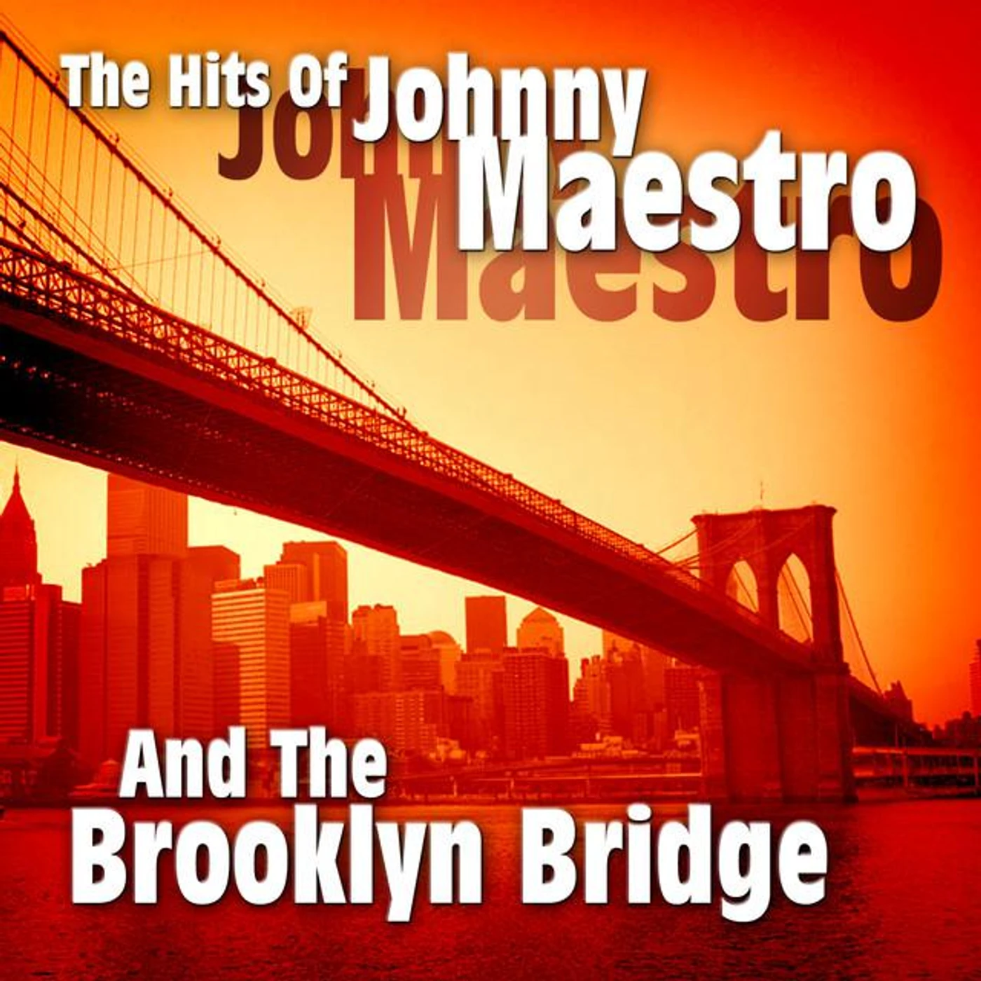 Johnny Maestro & Brooklyn Bridge