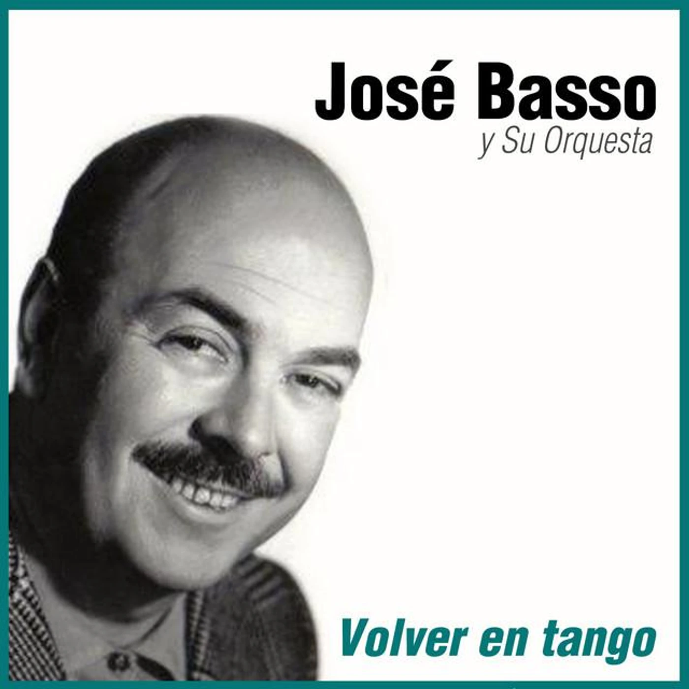 José Basso Y Su Orquesta