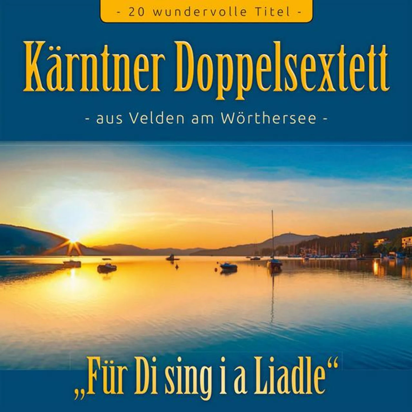 Kärntner Doppelsextett