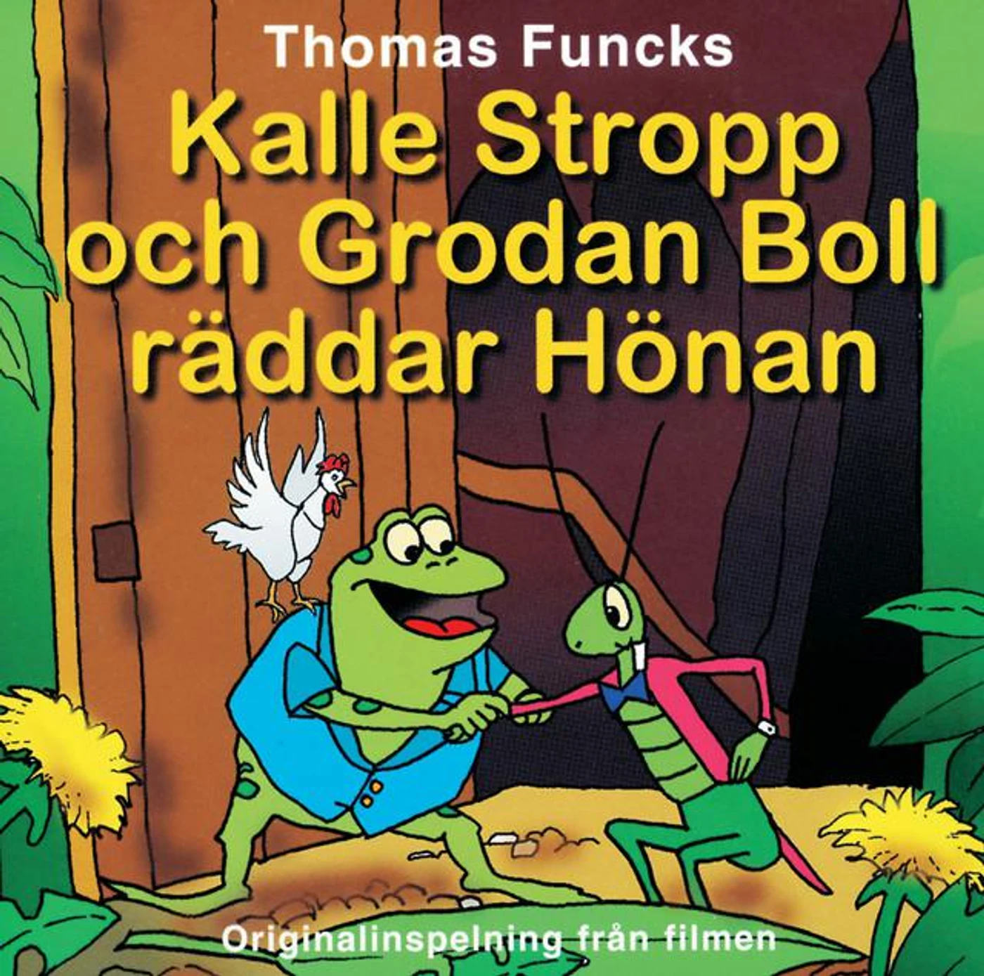 Kalle Stropp och Grodan Boll