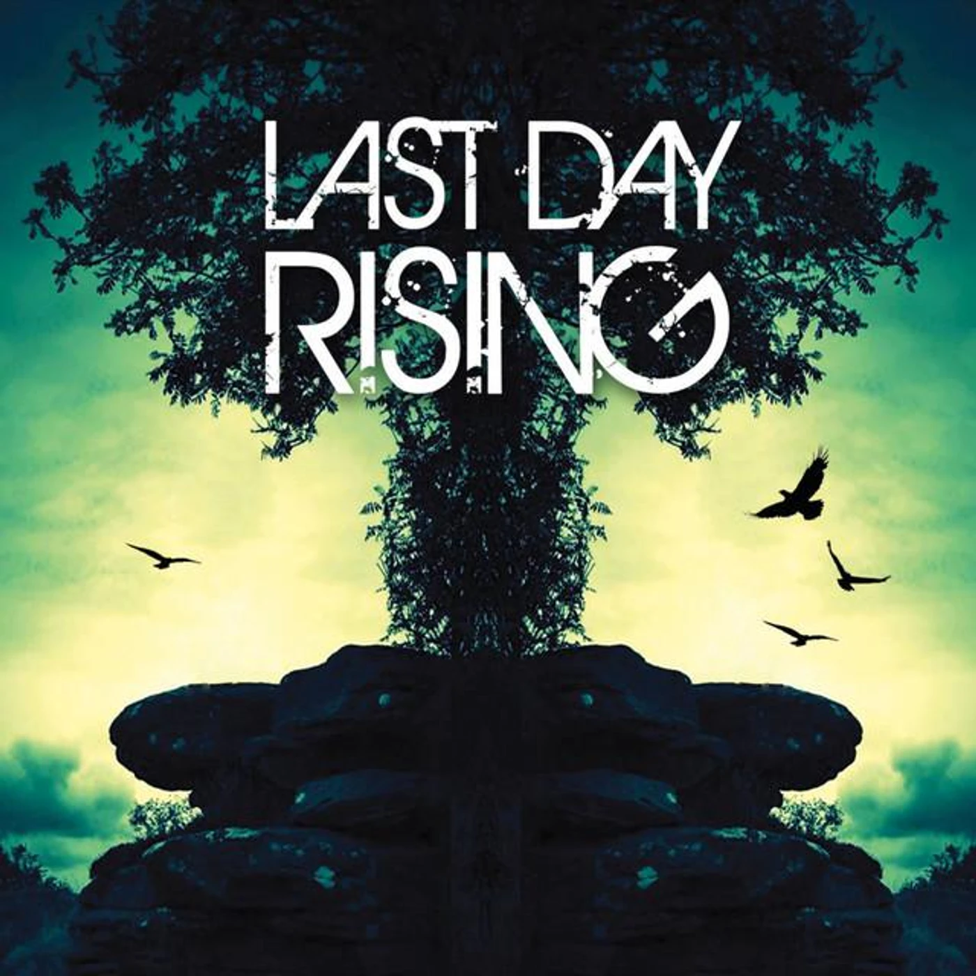 LAST DAY RISING
