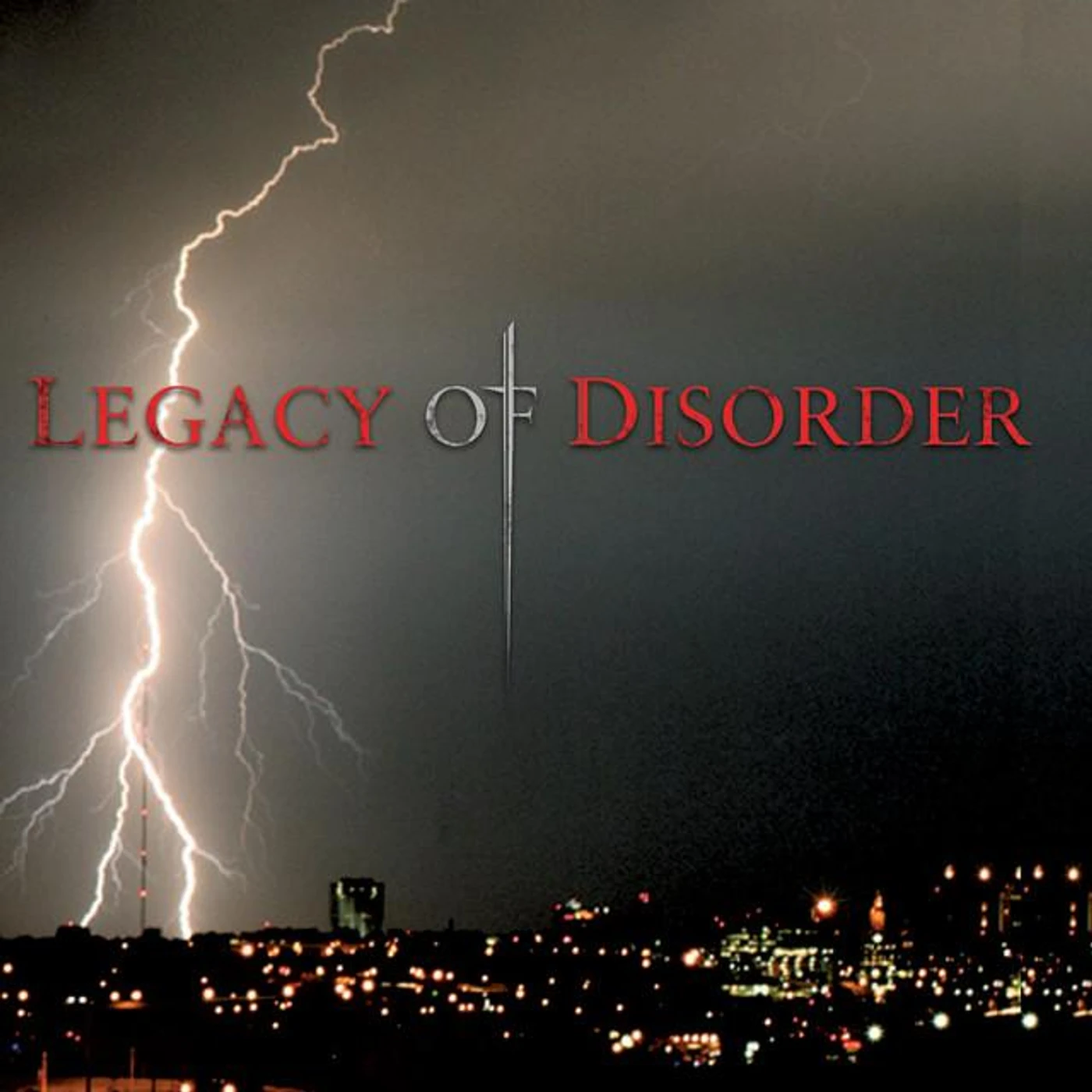Legacy Of Disorder