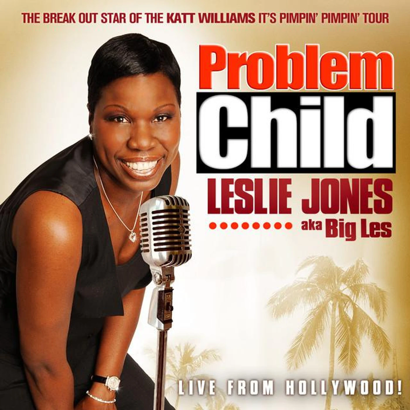 Leslie Jones (Aka: Big Les)