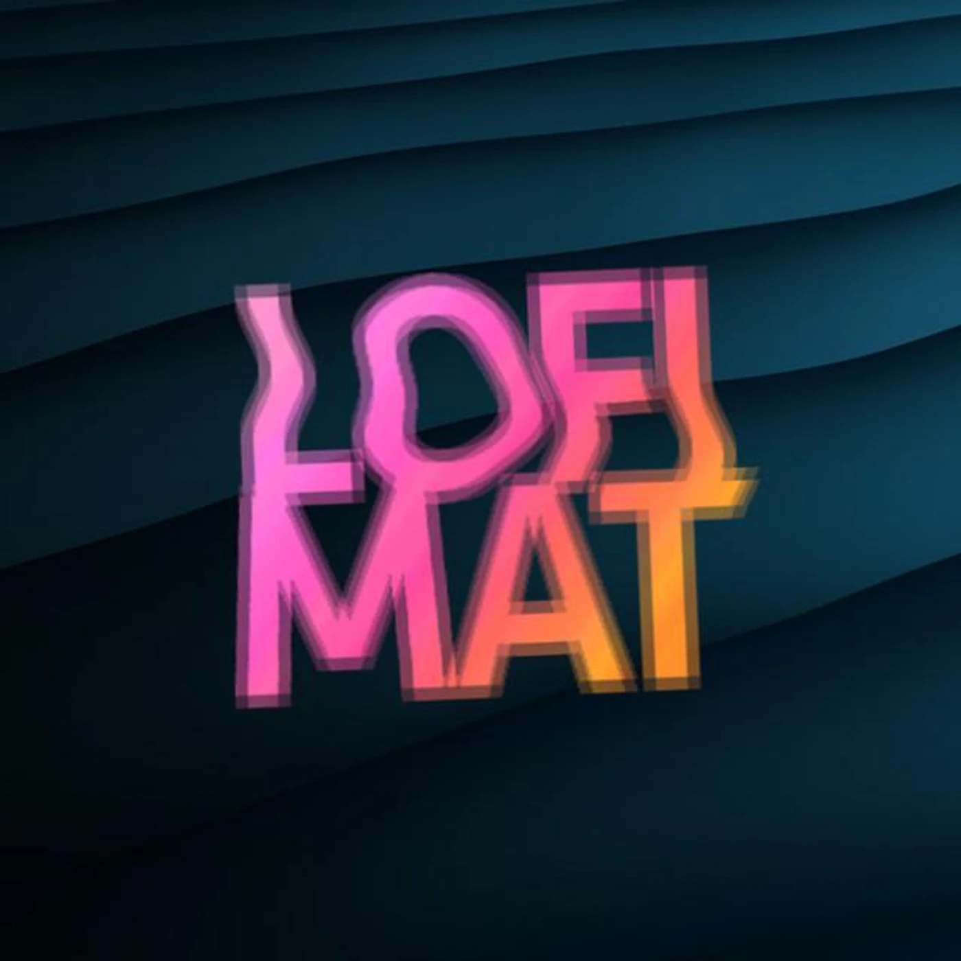 LofiMAT
